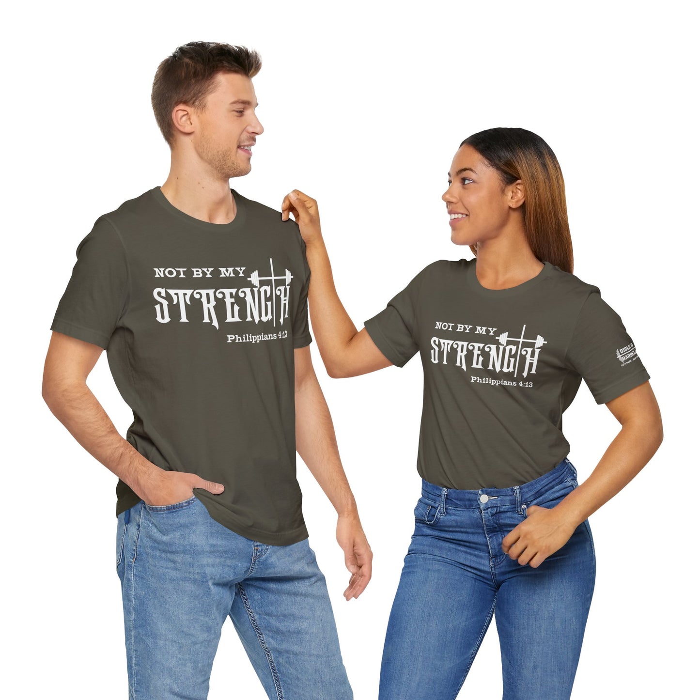 Not By My Strength Philippians 4:13 Unisex Tee