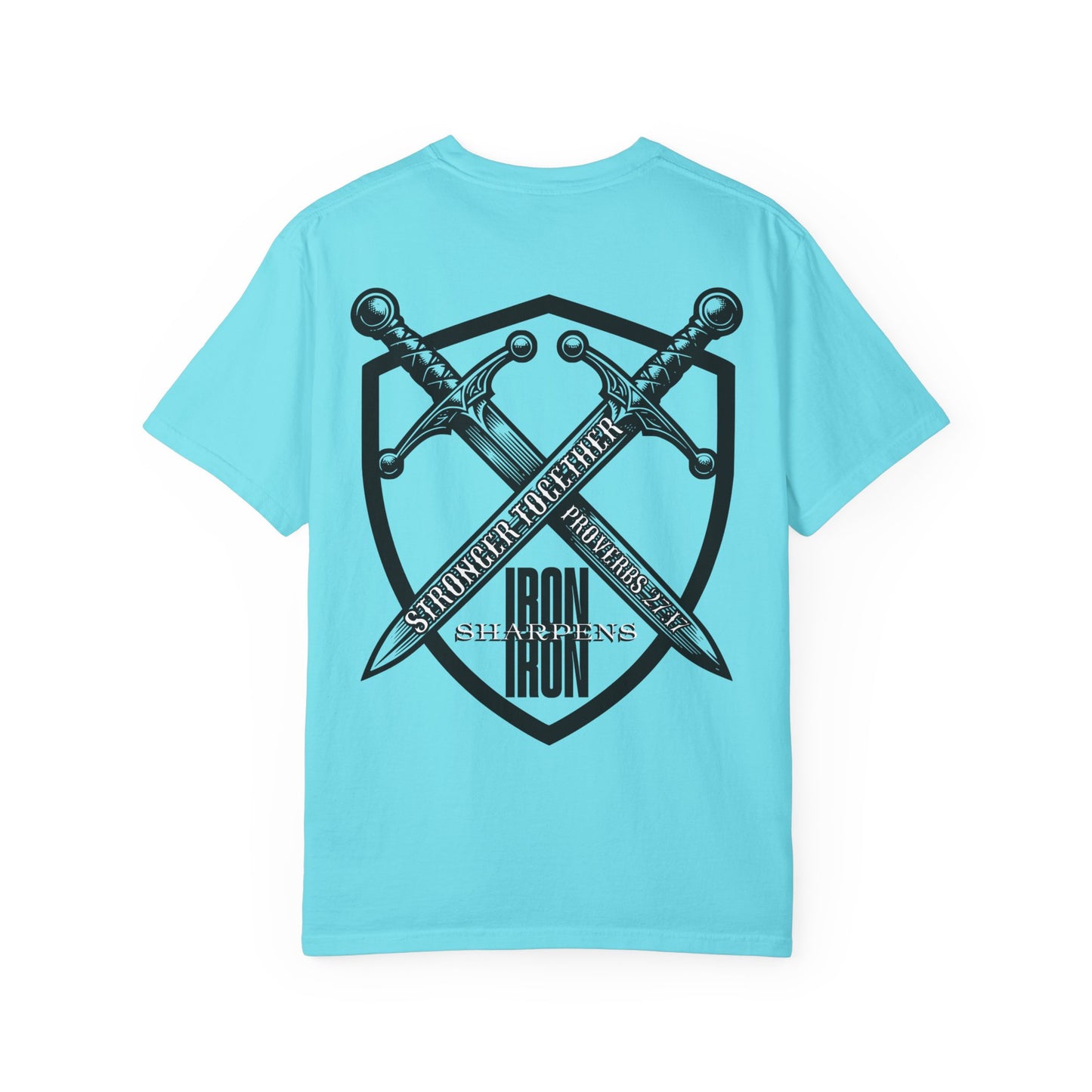 Iron Sharpens Iron Proverbs 27:17 T-Shirt