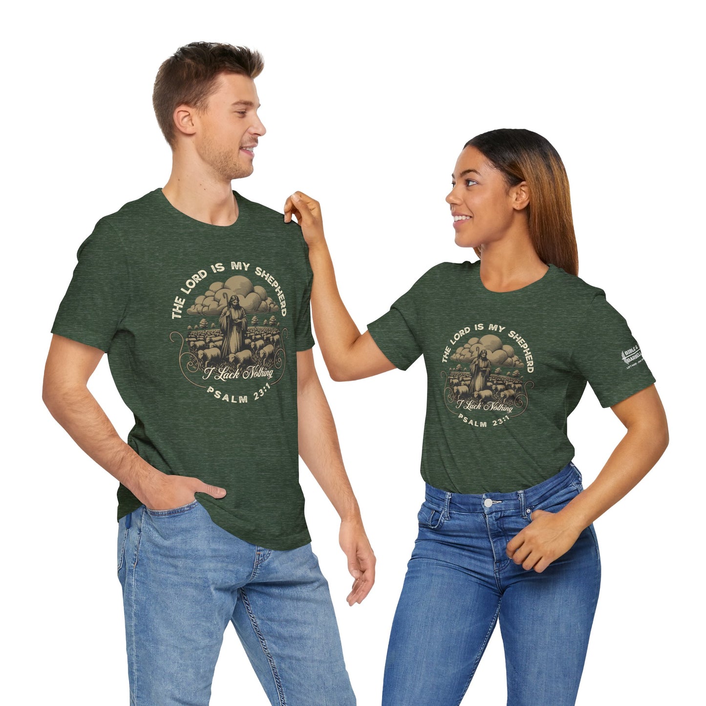 The Lord Is My Shepherd - Psalm 23:1 Tee