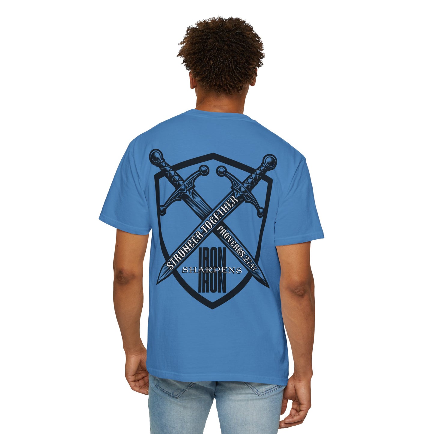 Iron Sharpens Iron Proverbs 27:17 T-Shirt