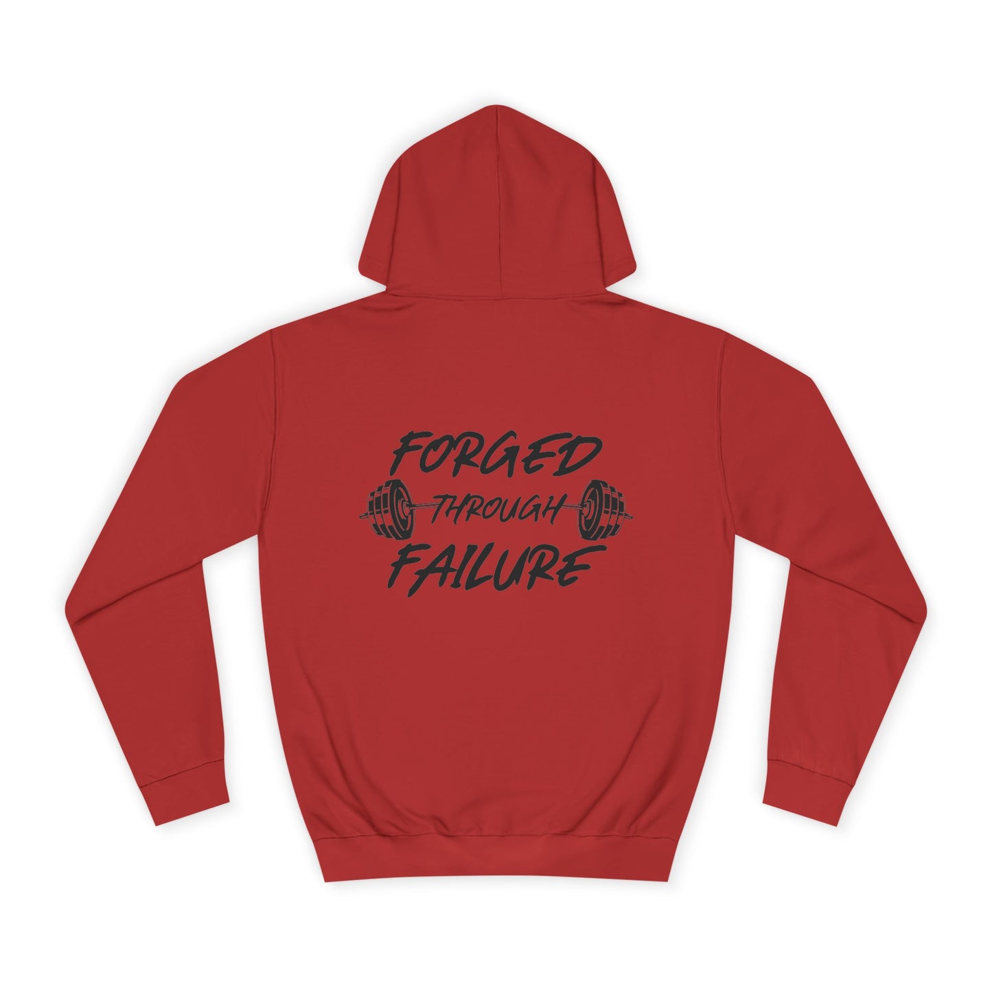 Forged Through Failure Unisex College Hoodie