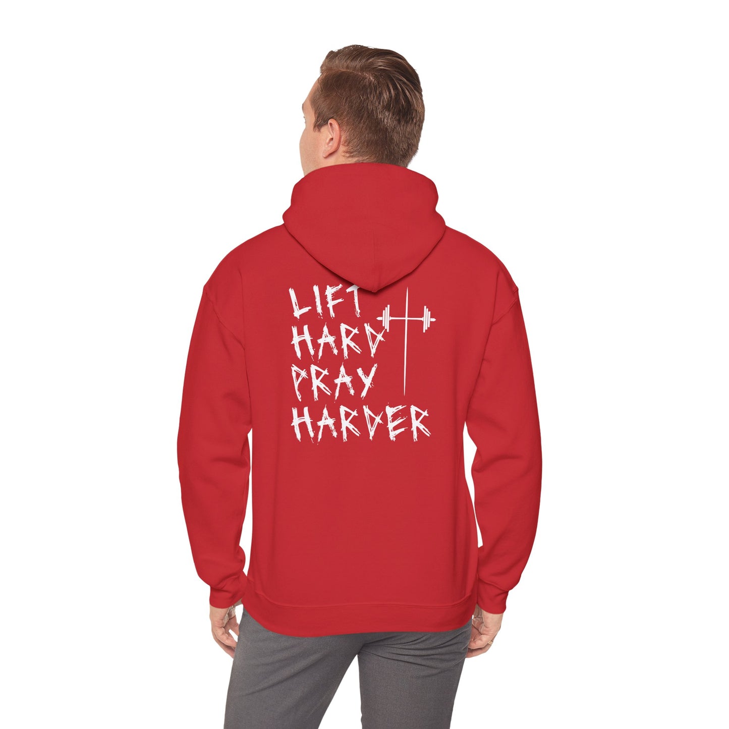 Lift Hard- Pray Harder Hoodie