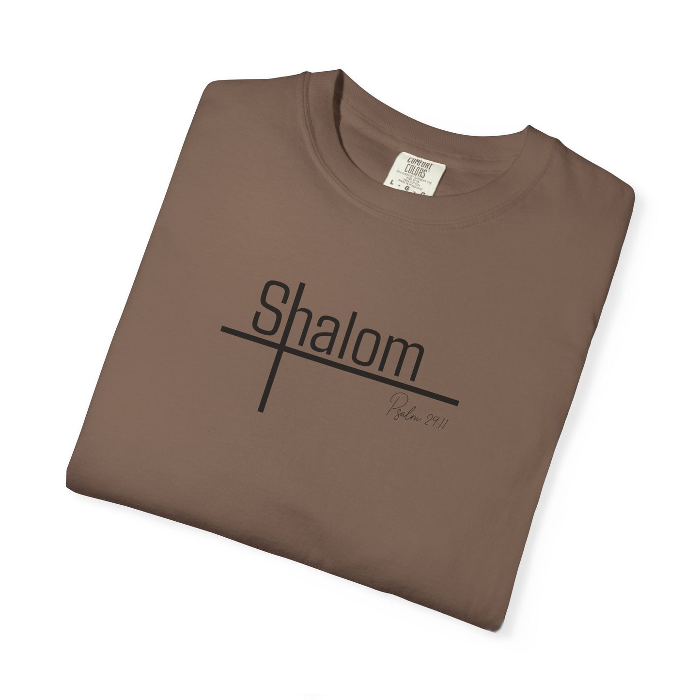 Garment-Dyed T-shirt with 'Shalom' Design - Casual Wear, Spiritual Apparel, Unisex Tee, Comfortable Everyday Shirt