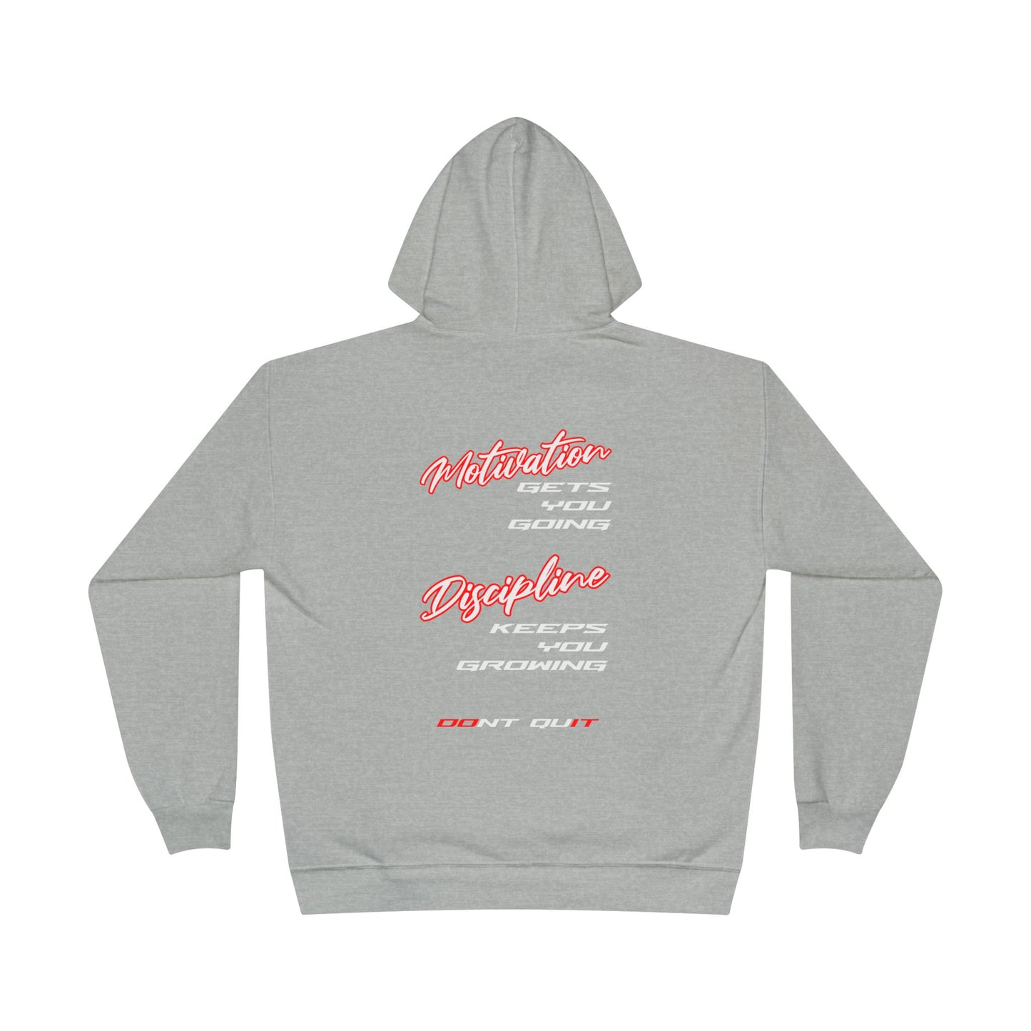 Motivation vs. Discipline Unisex EcoSmart Hoodie