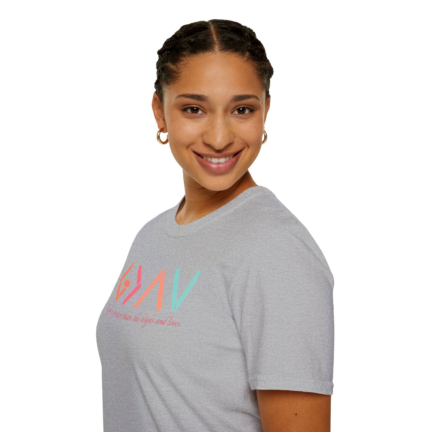 God Is Greater Than The Highs and Lows T-Shirt