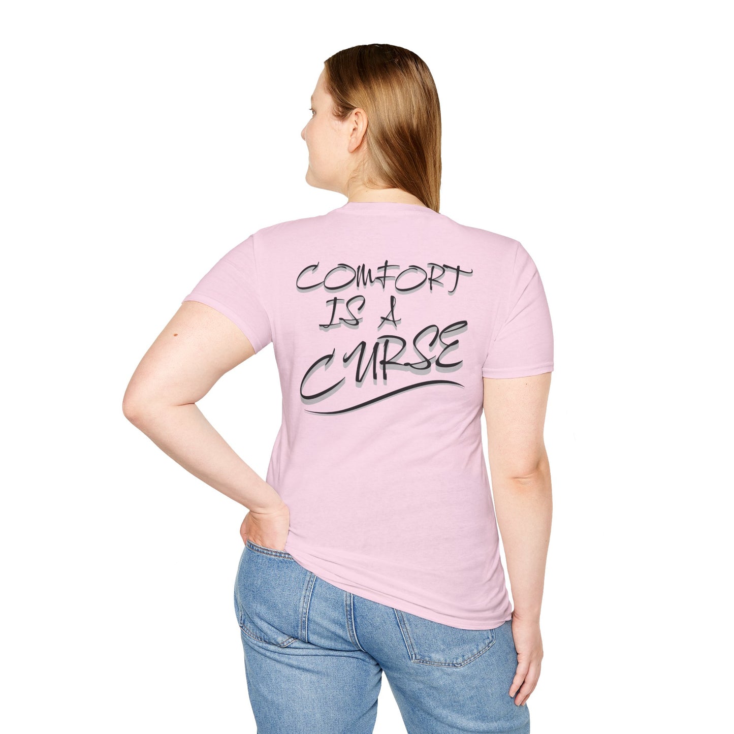 Comfort is a Curse Unisex Softstyle T-Shirt