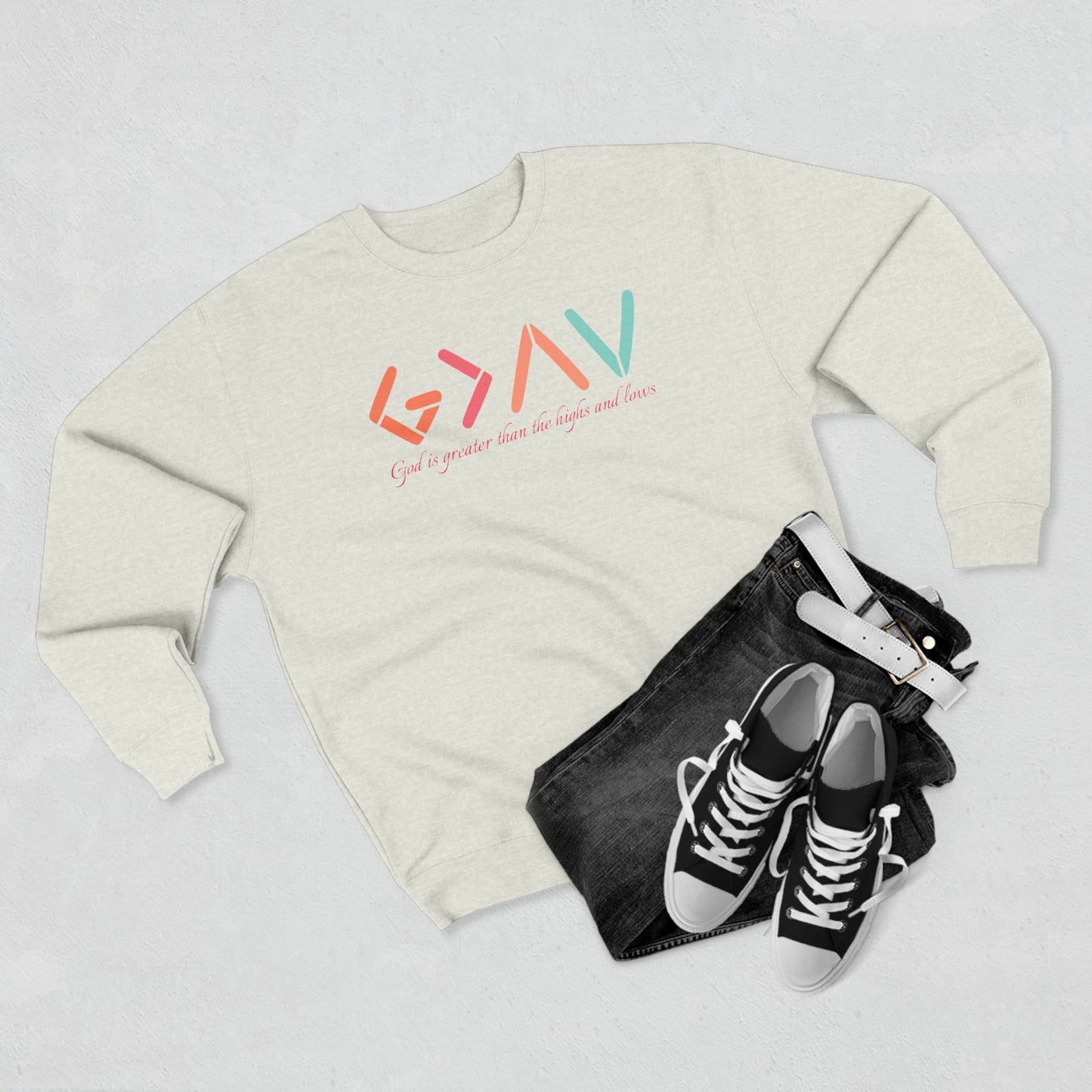 God Is Greater Than The Highs and Lows Unisex Crewneck Sweatshirt