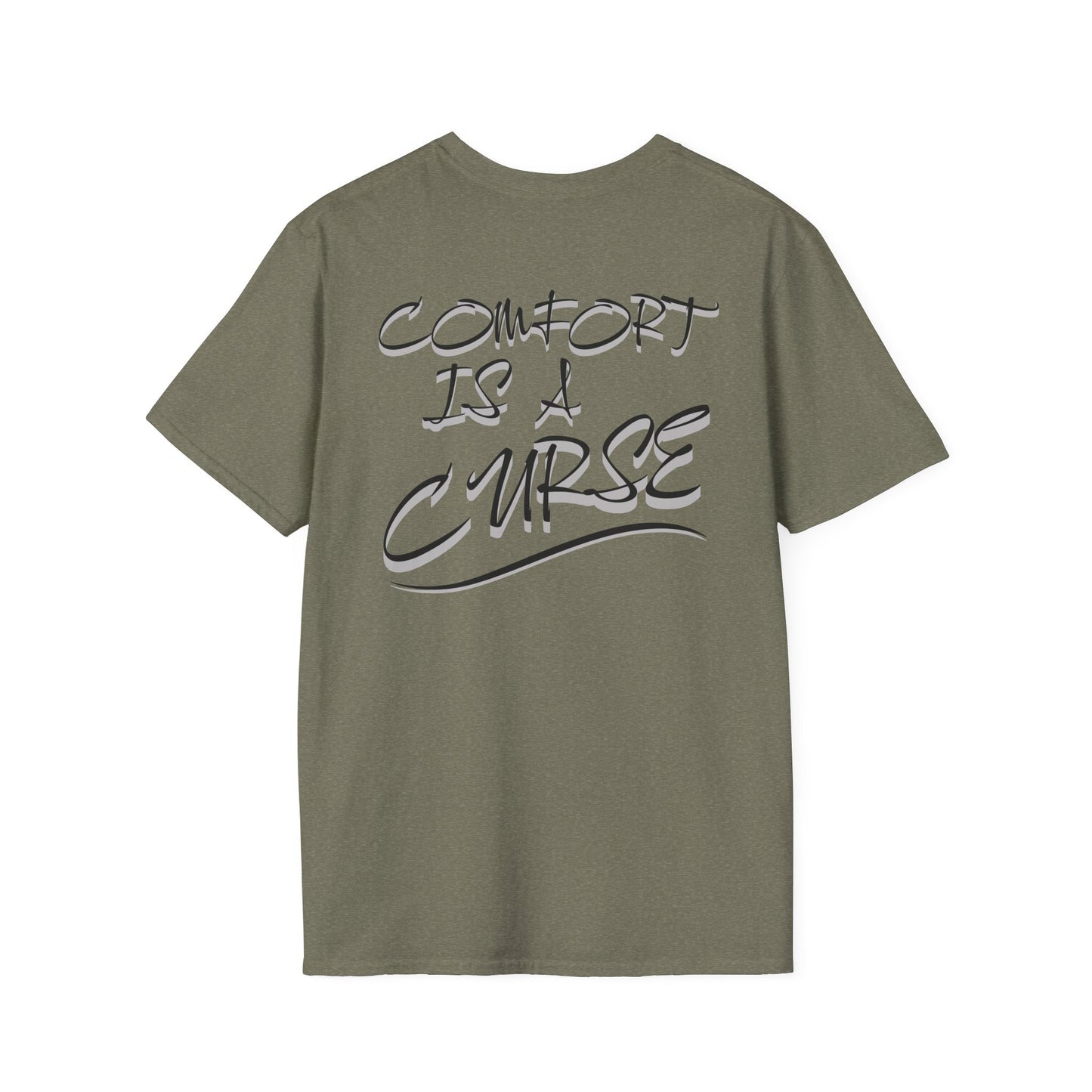 Comfort is a Curse Unisex Softstyle T-Shirt