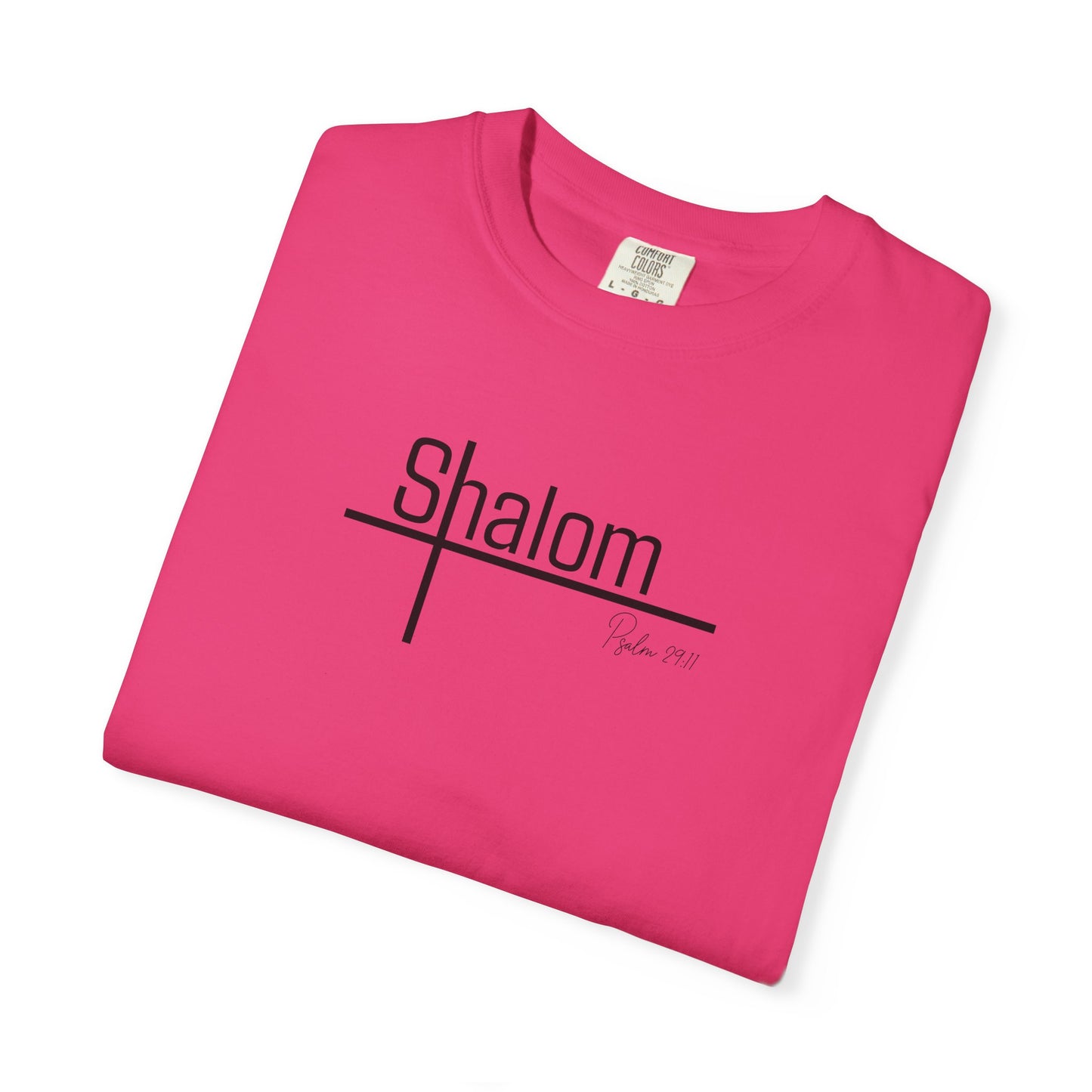 Garment-Dyed T-shirt with 'Shalom' Design - Casual Wear, Spiritual Apparel, Unisex Tee, Comfortable Everyday Shirt