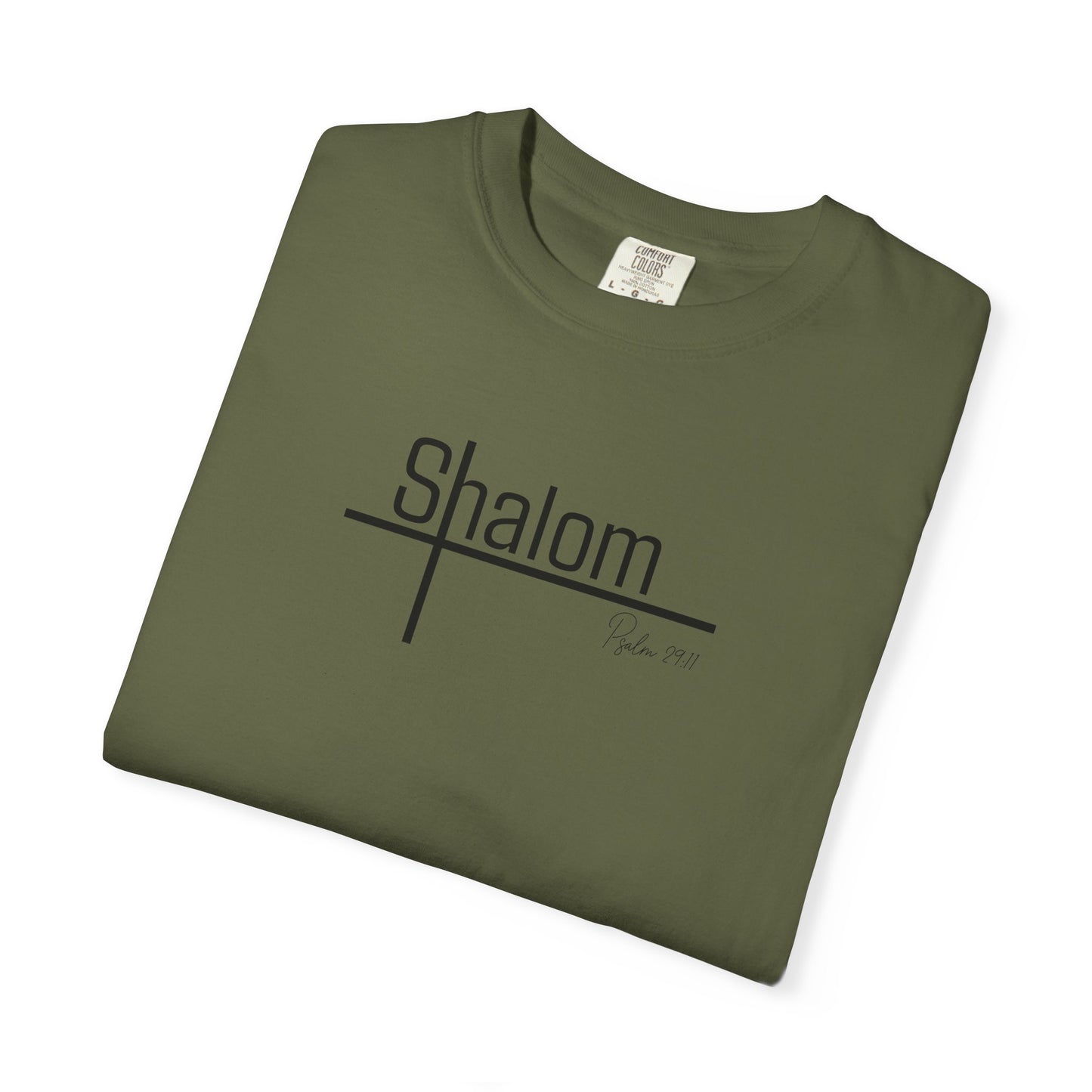 Garment-Dyed T-shirt with 'Shalom' Design - Casual Wear, Spiritual Apparel, Unisex Tee, Comfortable Everyday Shirt