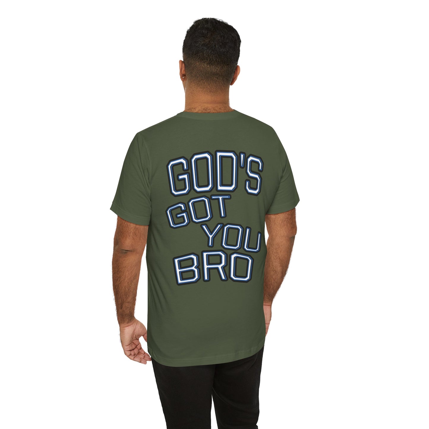 God's Got You Bro T-Shirt | Inspirational Tee | Faith-Based Apparel | Gift for Friends | Unisex Funny Shirt