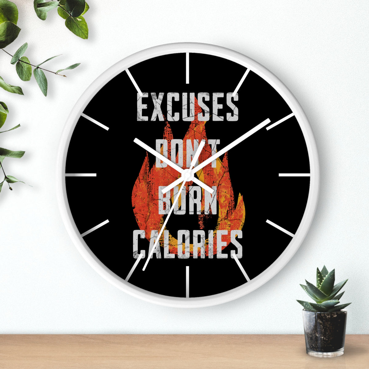 Gym Wall Clock — "Excuses Don't Burn Calories" Fitness Flame Motivational Clock