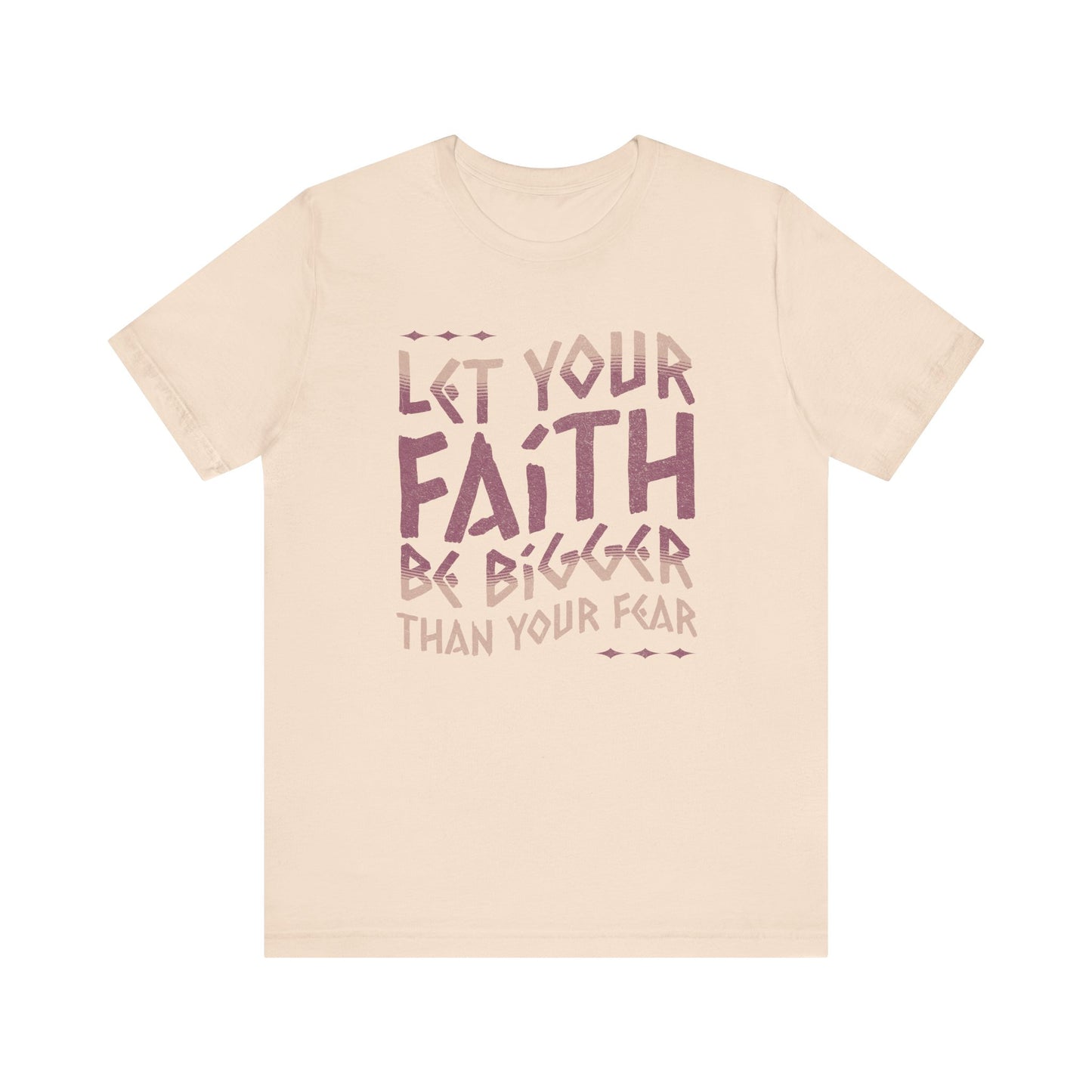 Empowering Faith over Fear Tee