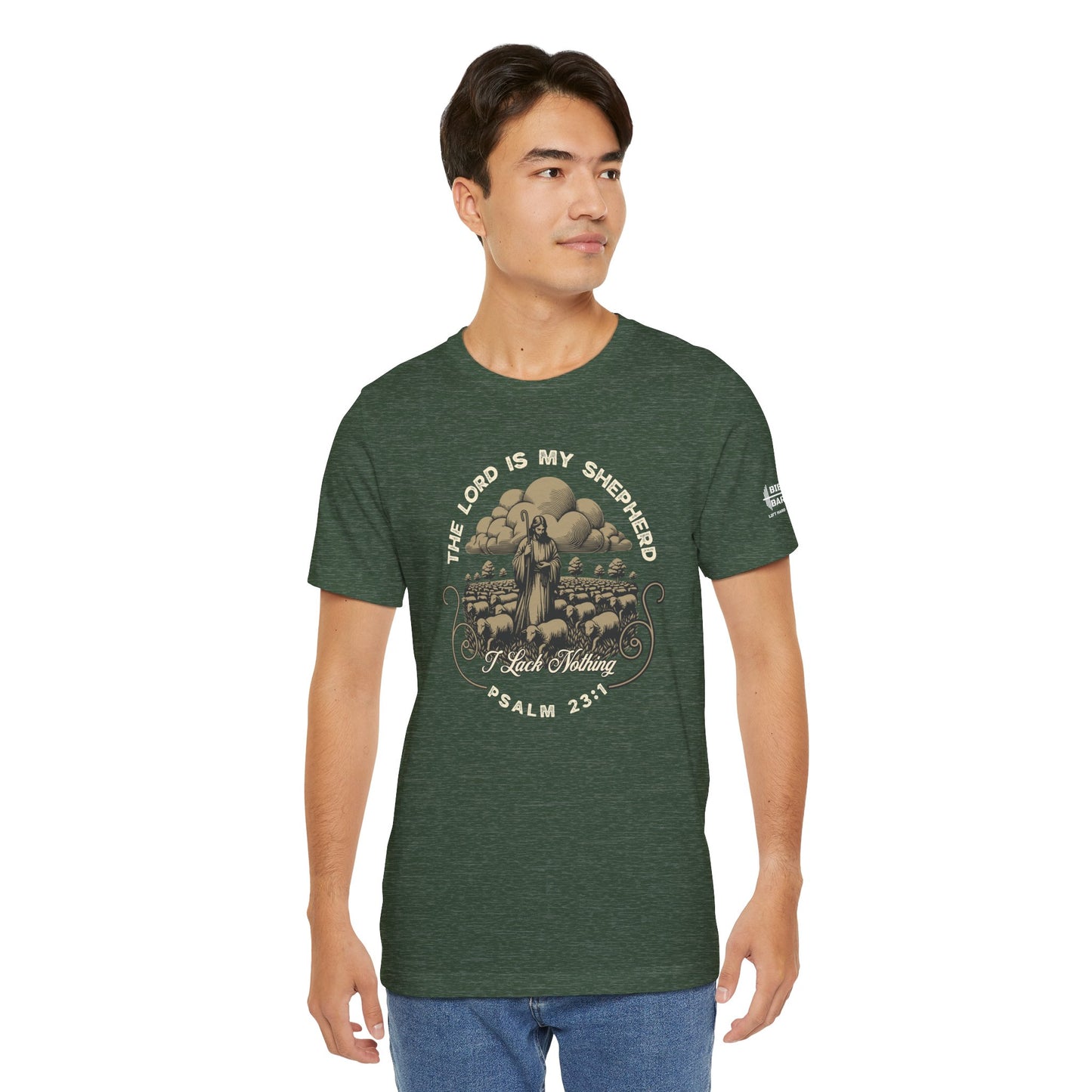 The Lord Is My Shepherd - Psalm 23:1 Tee