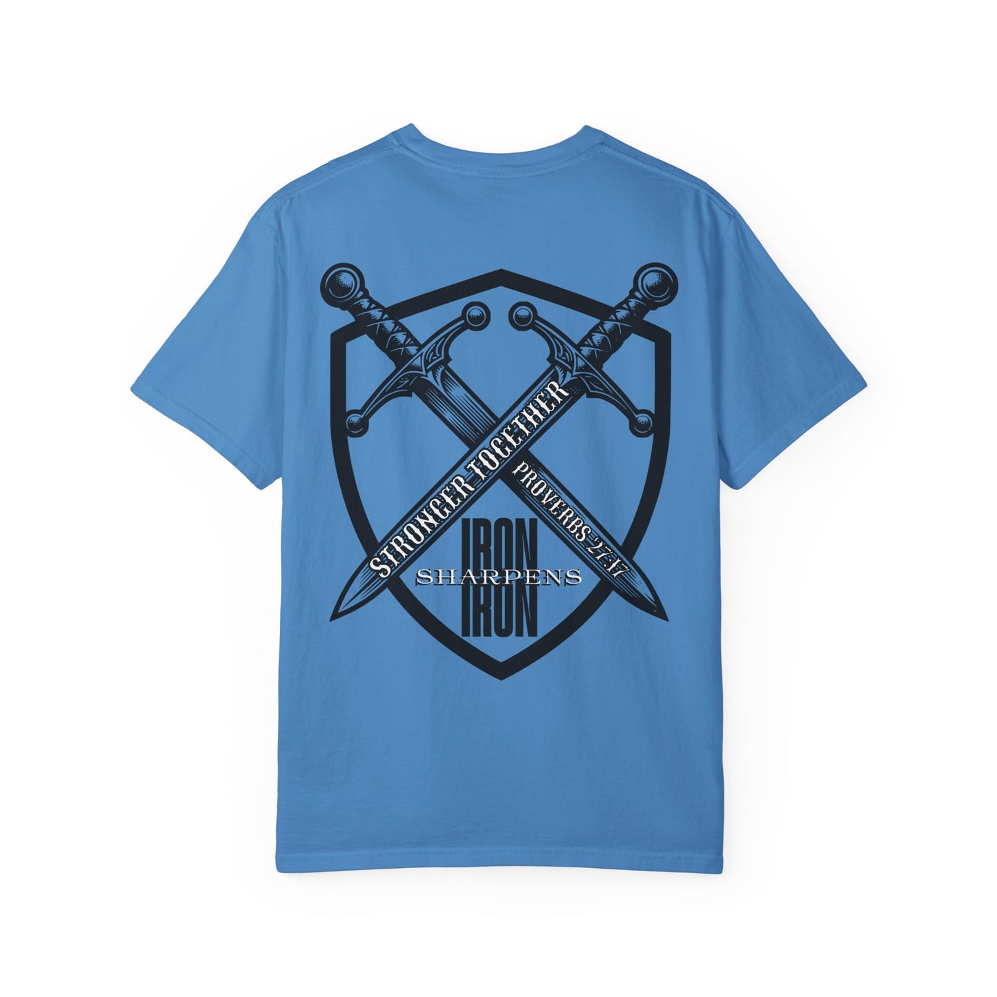 Iron Sharpens Iron Proverbs 27:17 T-Shirt