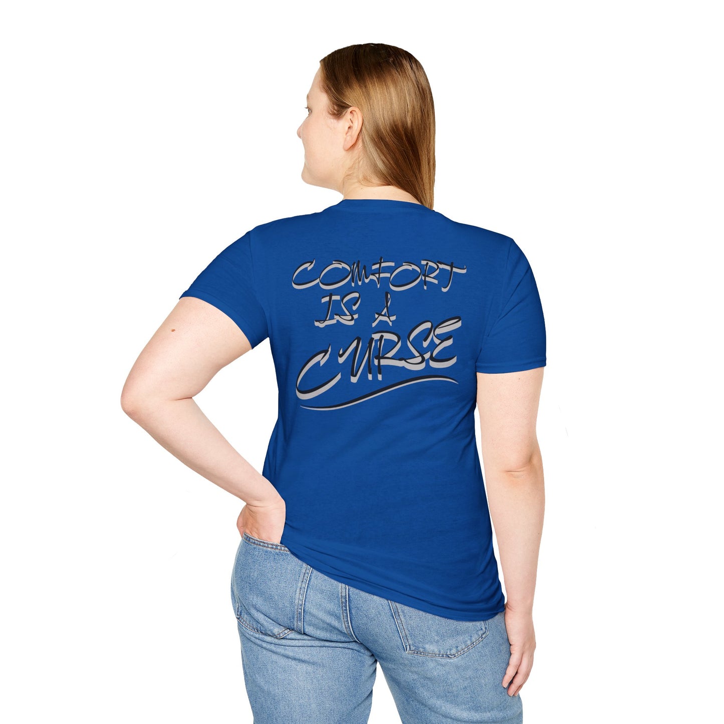 Comfort is a Curse Unisex Softstyle T-Shirt