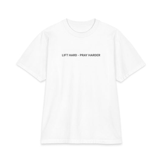 Lift Hard - Pray Harder T‑Shirt