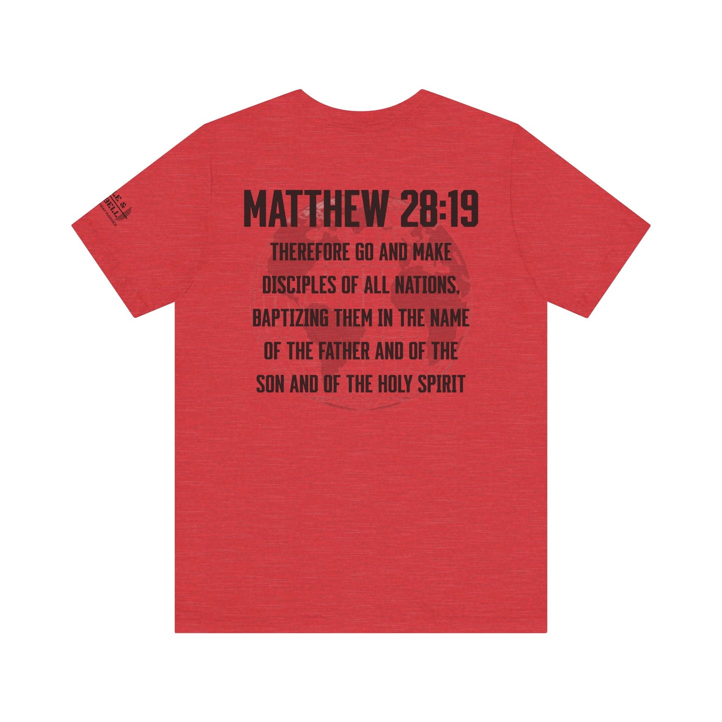 Make Disciples — Matthew 28:19 T-Shirt
