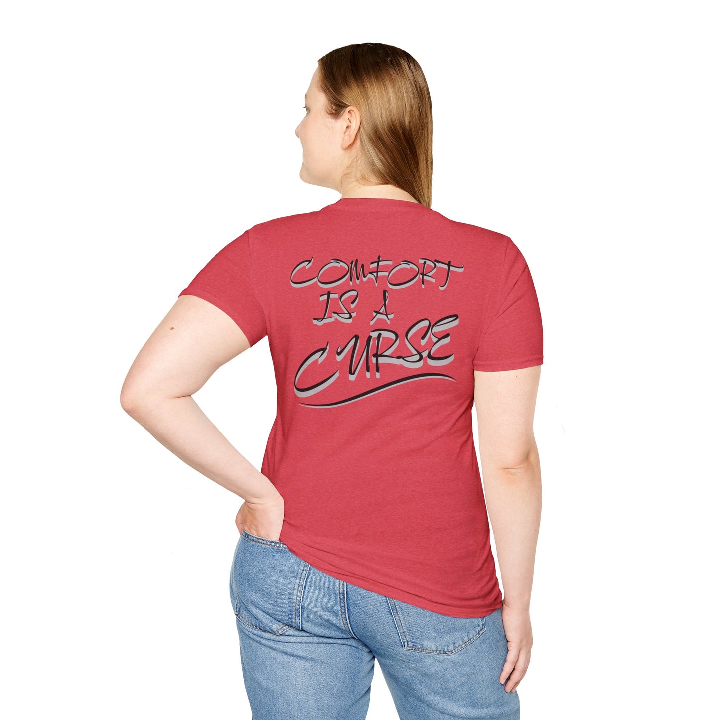 Comfort is a Curse Unisex Softstyle T-Shirt