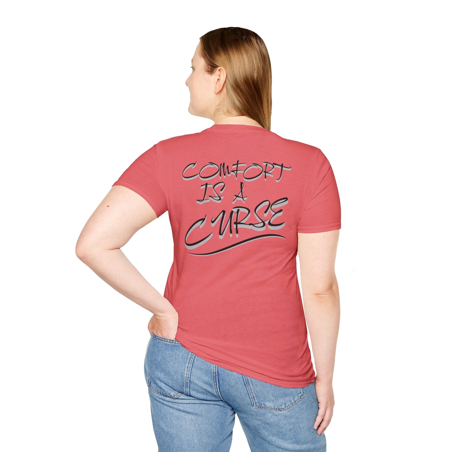 Comfort is a Curse Unisex Softstyle T-Shirt