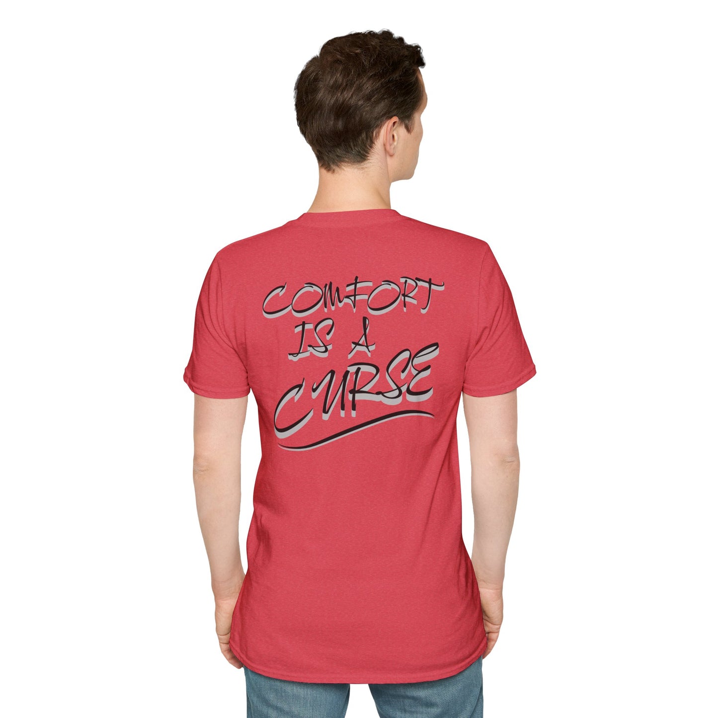 Comfort is a Curse Unisex Softstyle T-Shirt