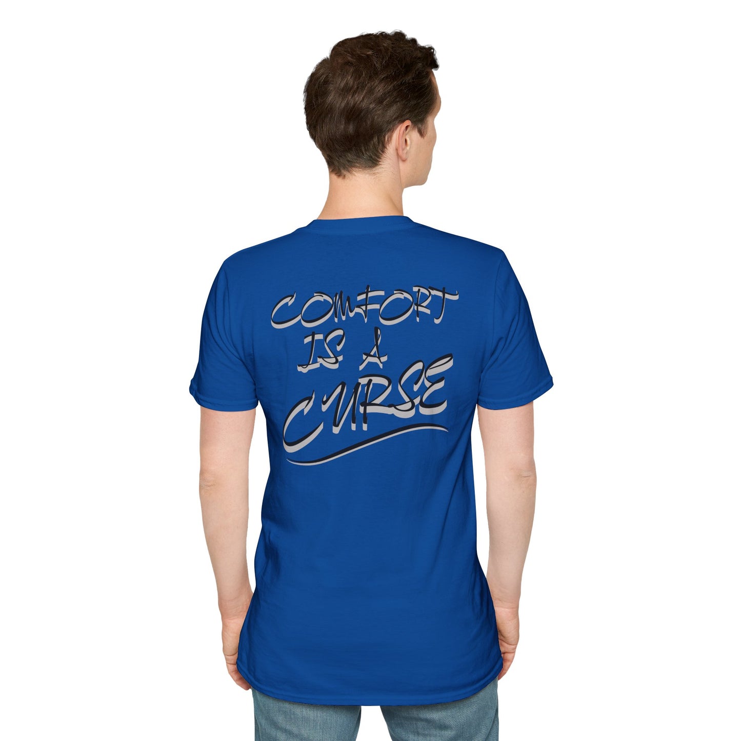 Comfort is a Curse Unisex Softstyle T-Shirt