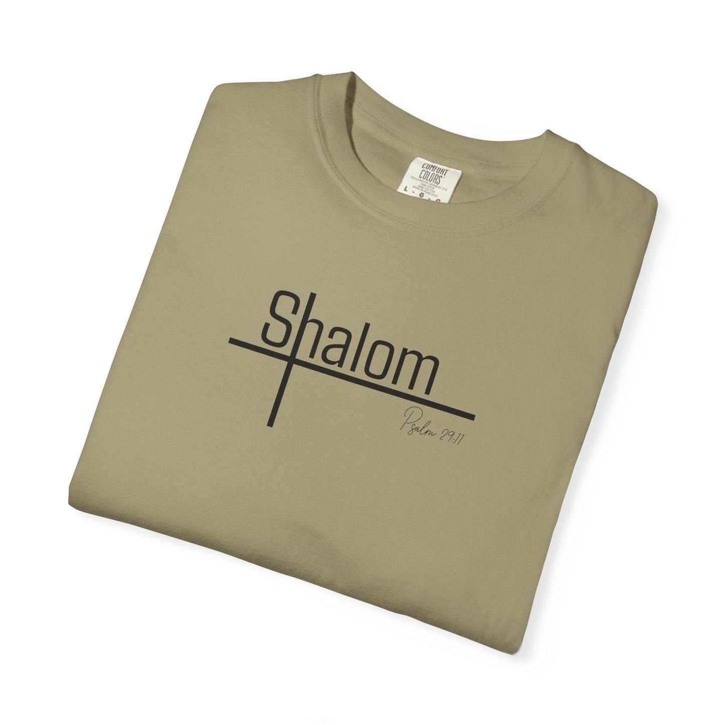 Garment-Dyed T-shirt with 'Shalom' Design - Casual Wear, Spiritual Apparel, Unisex Tee, Comfortable Everyday Shirt
