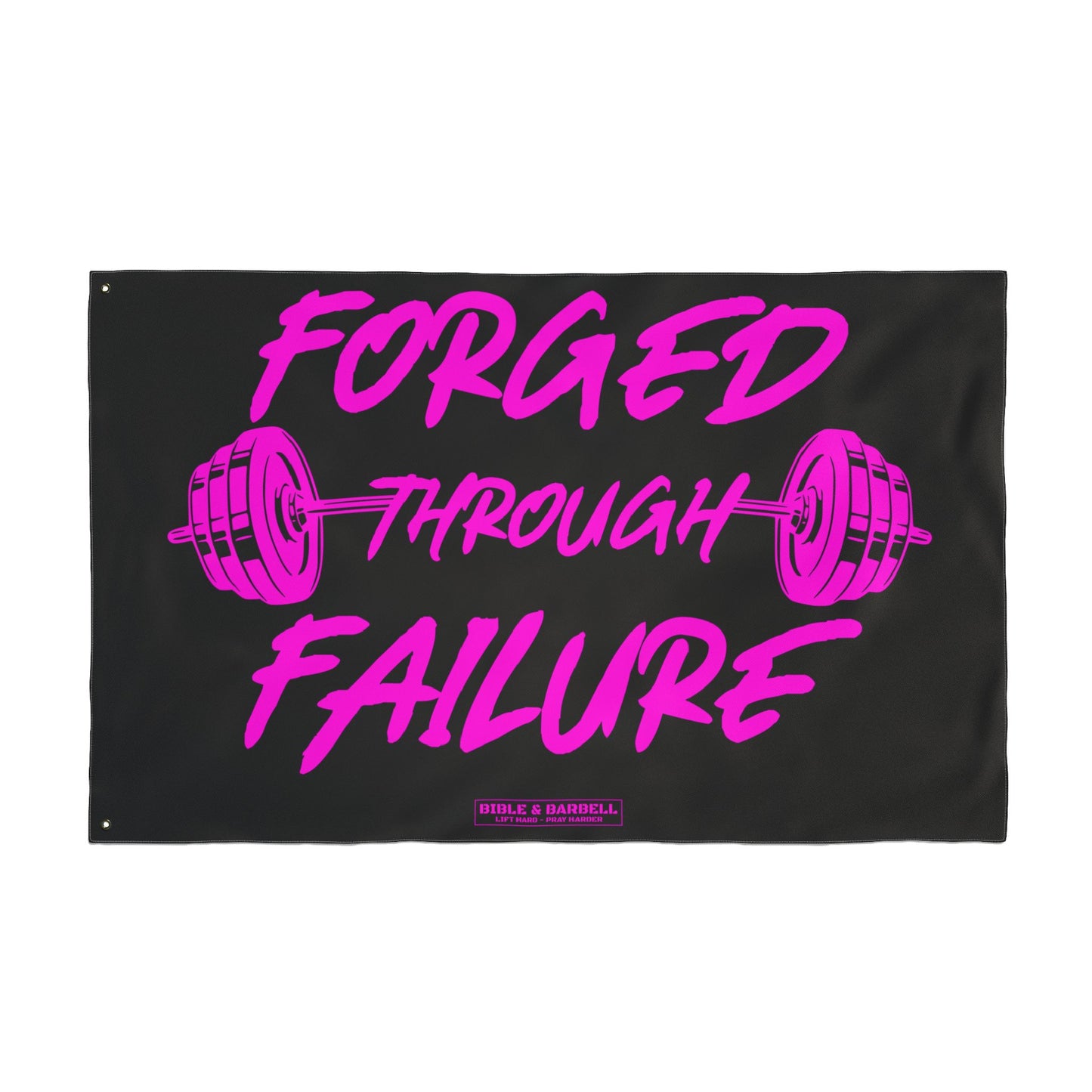 Forged Through Failure Black and Pink Gym Flag
