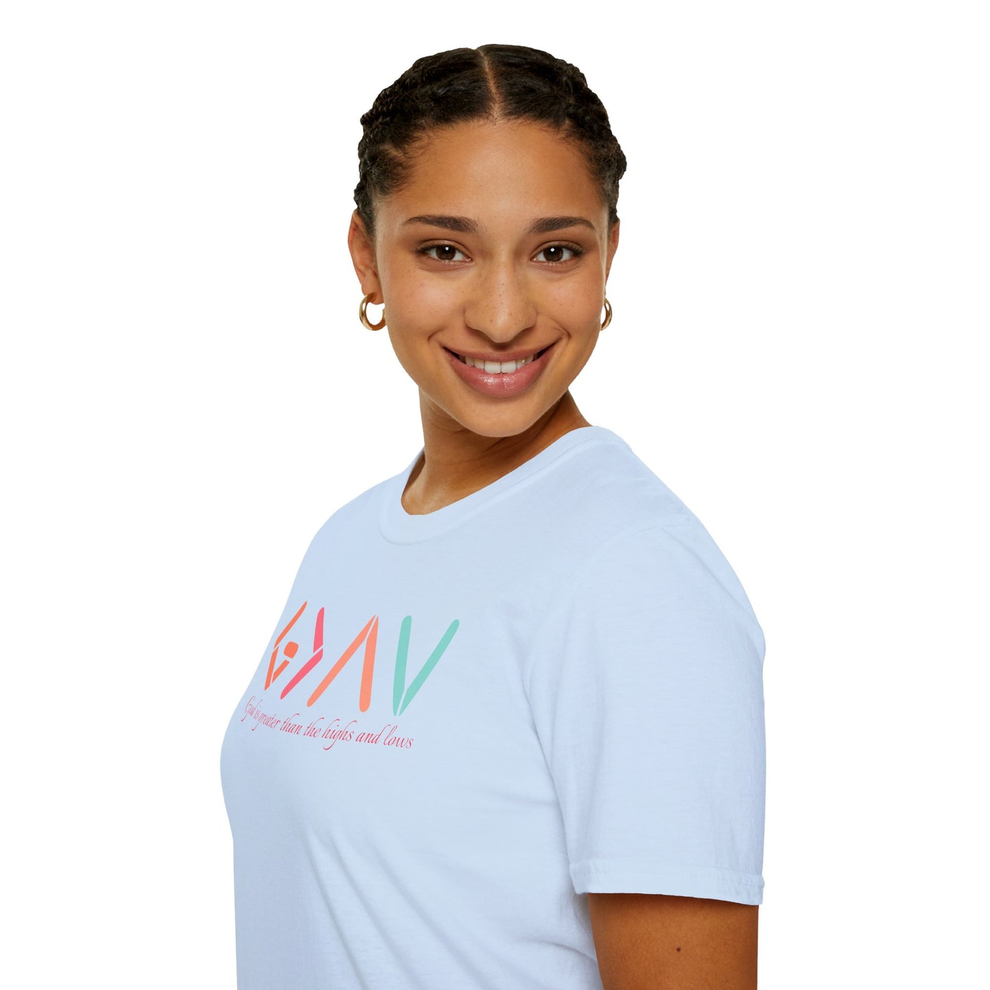 God Is Greater Than The Highs and Lows T-Shirt