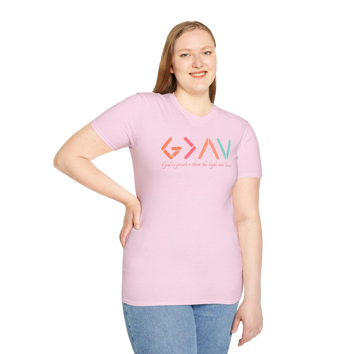 God Is Greater Than The Highs and Lows T-Shirt