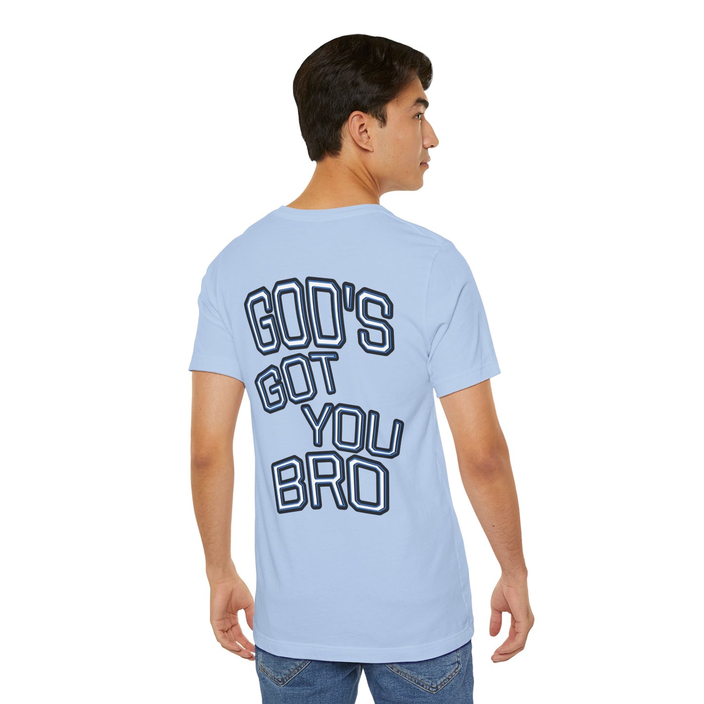 God's Got You Bro T-Shirt | Inspirational Tee | Faith-Based Apparel | Gift for Friends | Unisex Funny Shirt