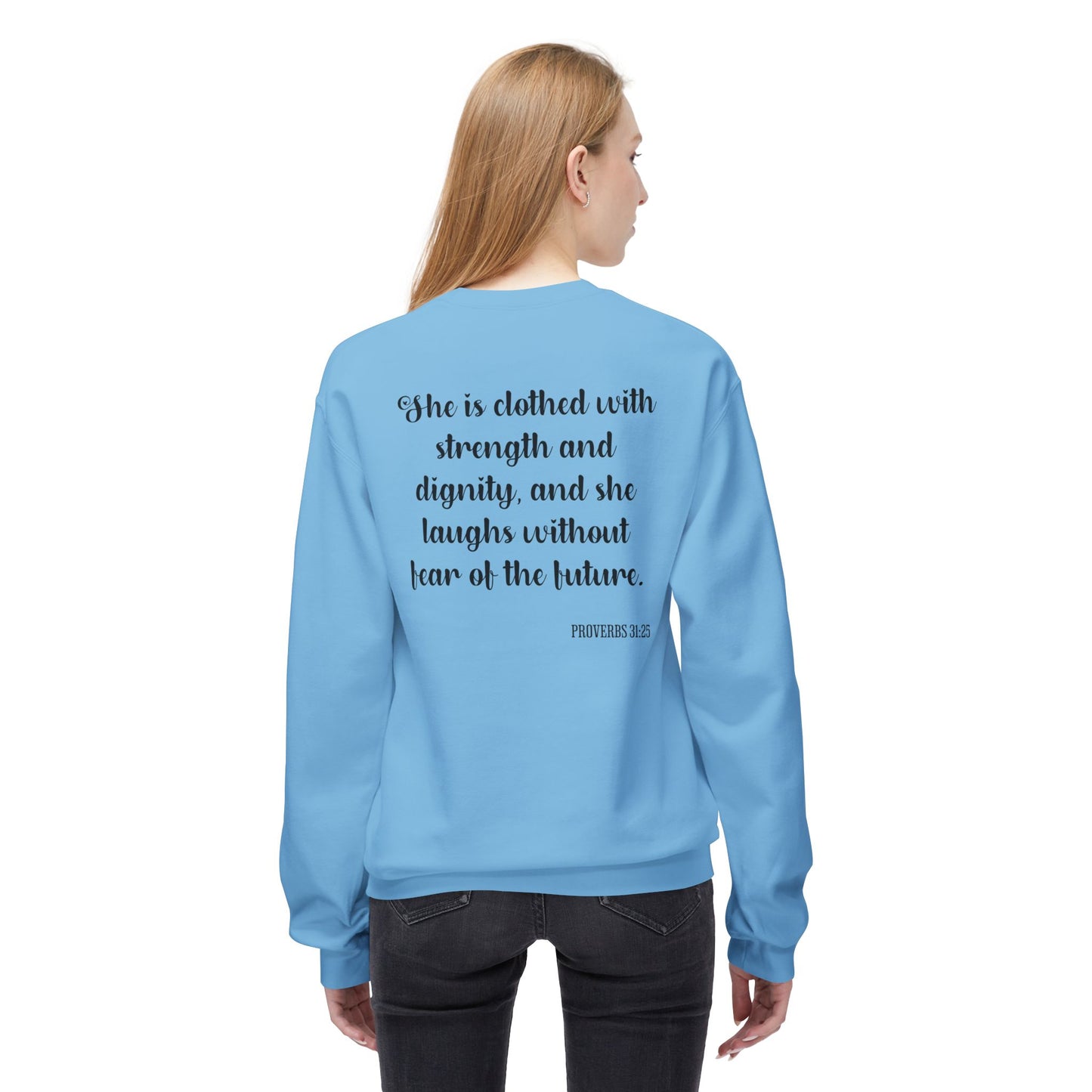 Proverbs 31:25 Empowering Women’s Crewneck Sweatshirt