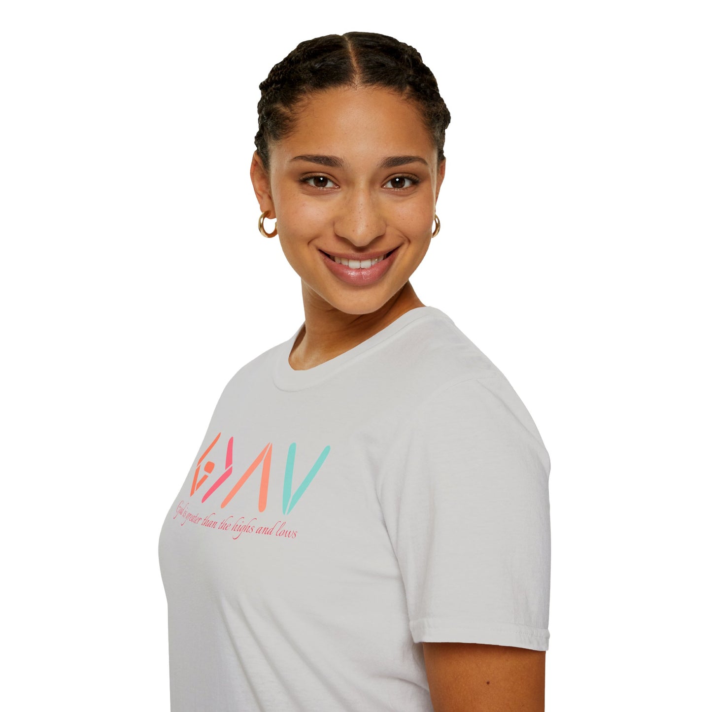 God Is Greater Than The Highs and Lows T-Shirt
