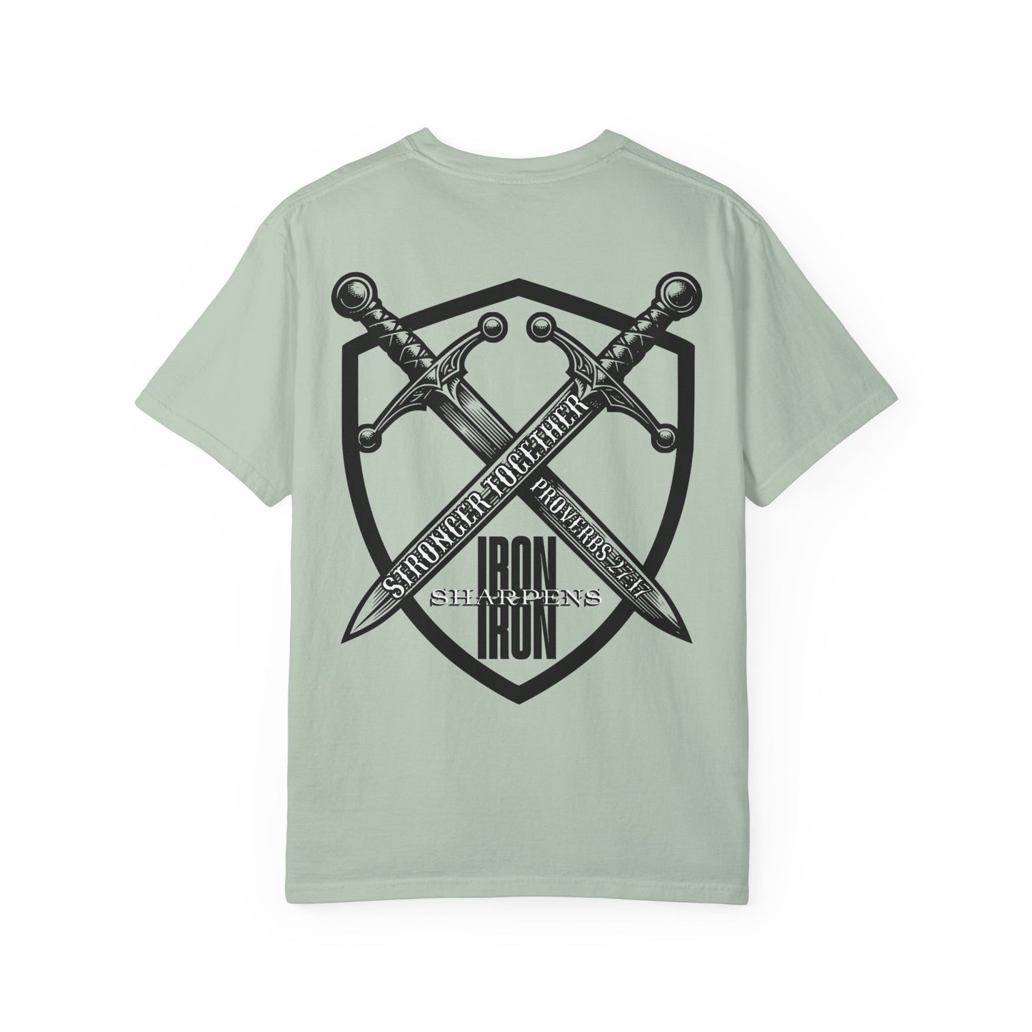 Iron Sharpens Iron Proverbs 27:17 T-Shirt