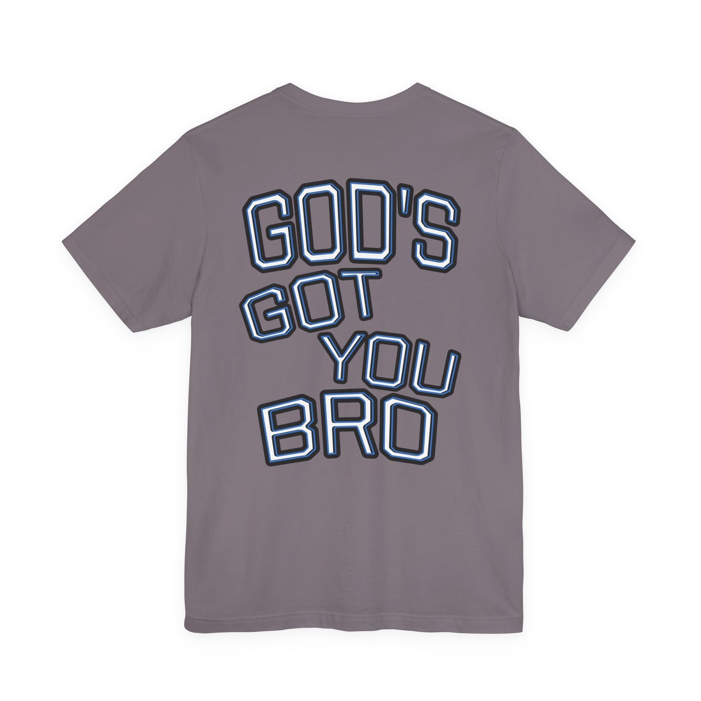 God's Got You Bro T-Shirt | Inspirational Tee | Faith-Based Apparel | Gift for Friends | Unisex Funny Shirt