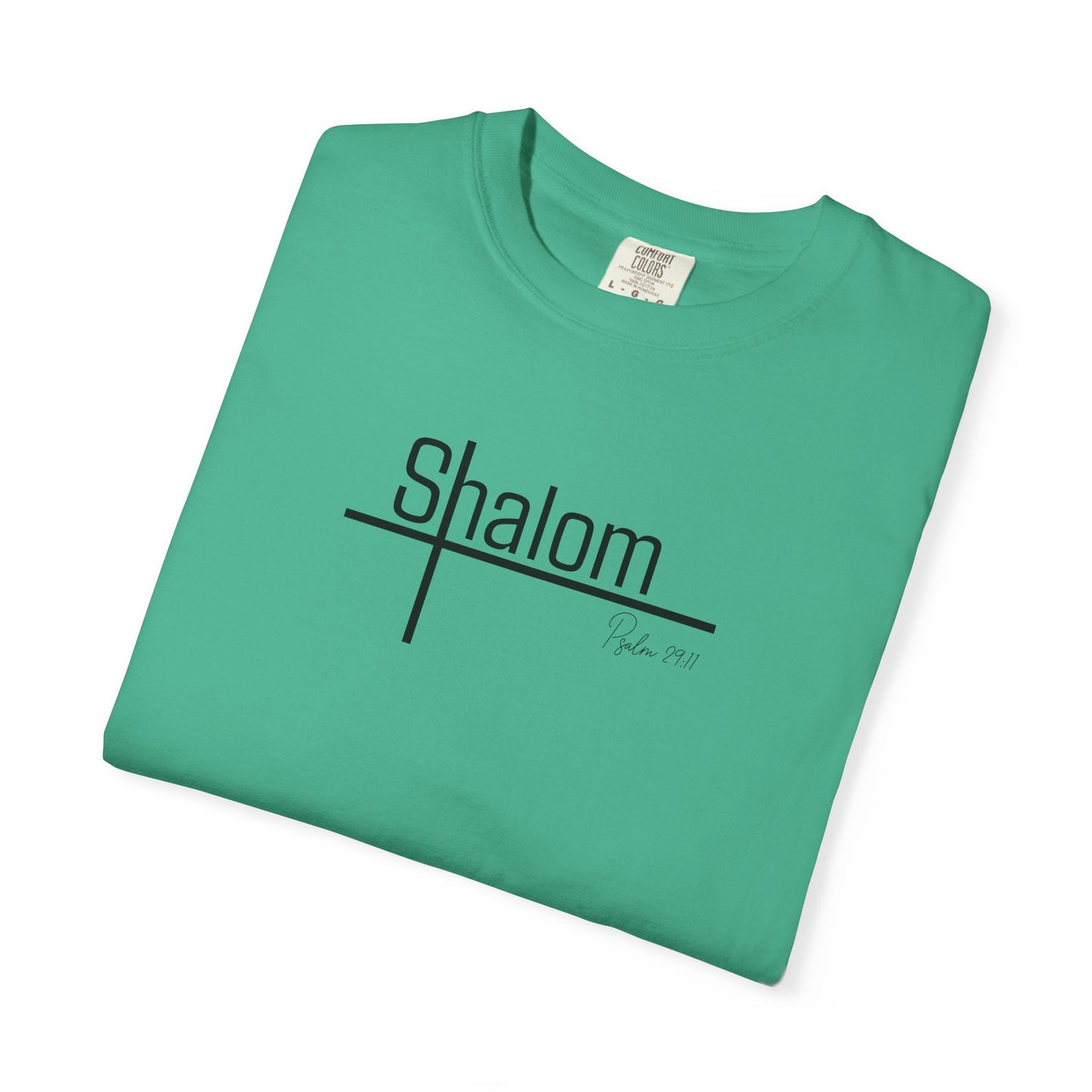 Garment-Dyed T-shirt with 'Shalom' Design - Casual Wear, Spiritual Apparel, Unisex Tee, Comfortable Everyday Shirt