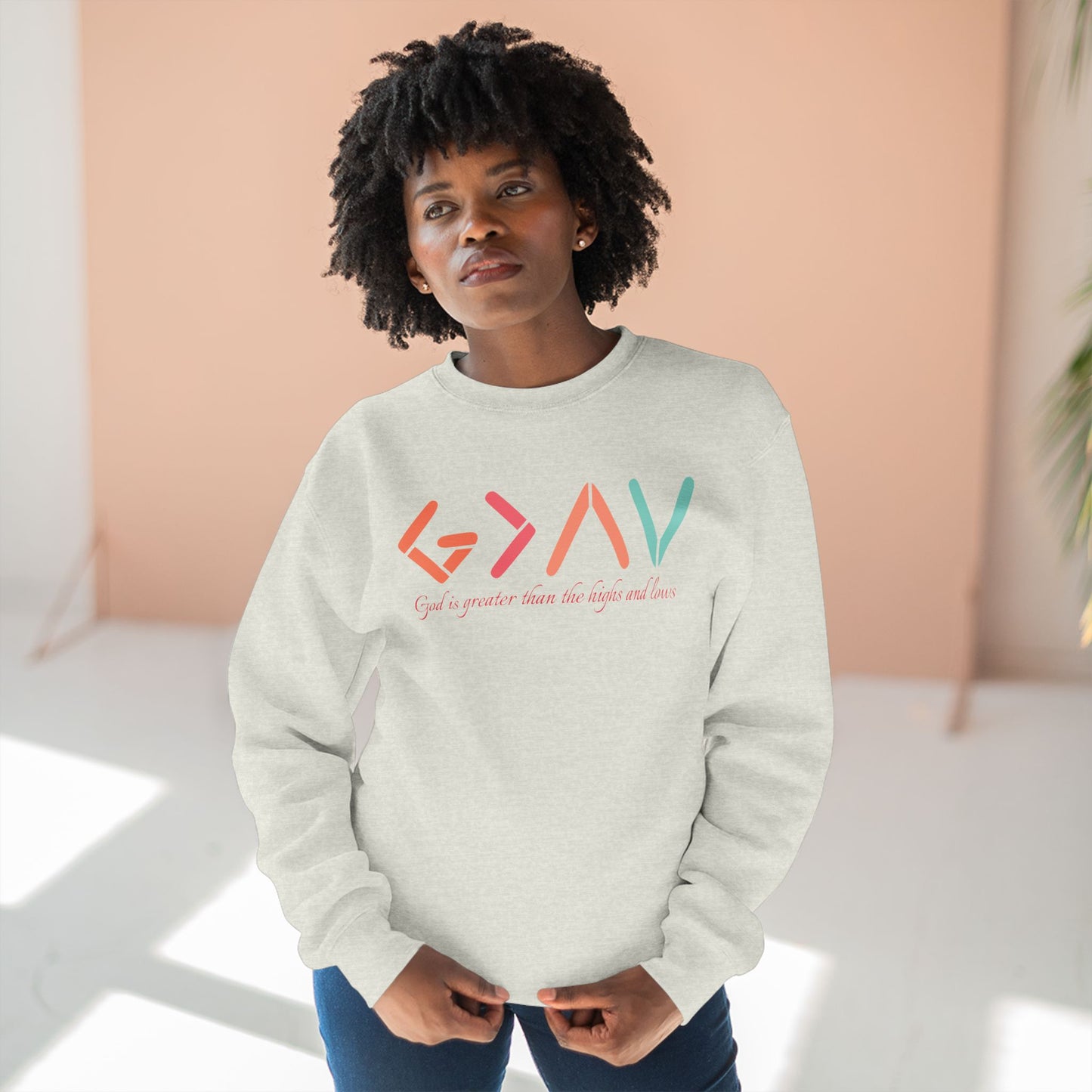 God Is Greater Than The Highs and Lows Unisex Crewneck Sweatshirt