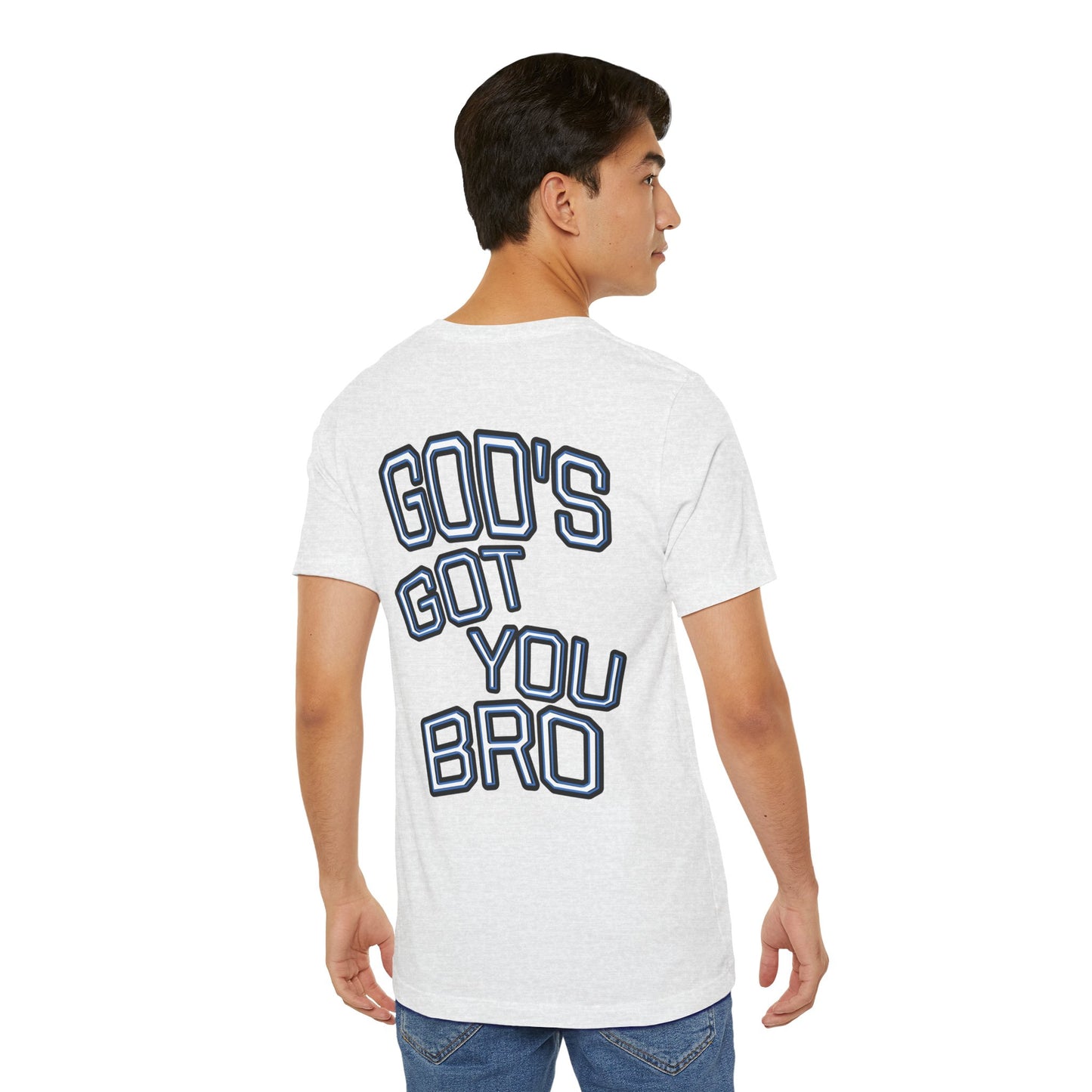 God's Got You Bro T-Shirt | Inspirational Tee | Faith-Based Apparel | Gift for Friends | Unisex Funny Shirt