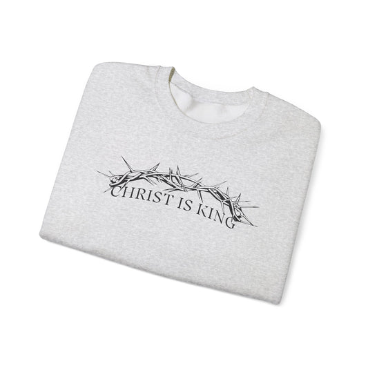 "Christ Is King" Crown of Thorns Christian Pullover Crewneck Sweatshirt