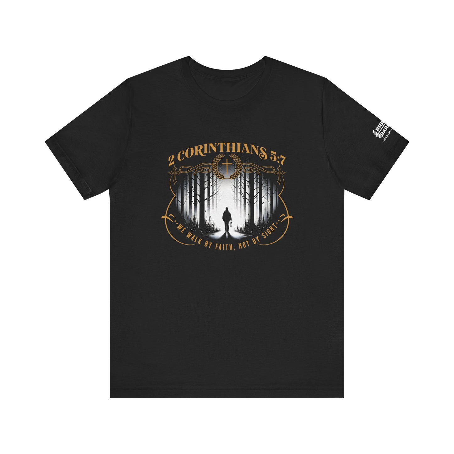 2 Corinthians 5:7 T-shirt