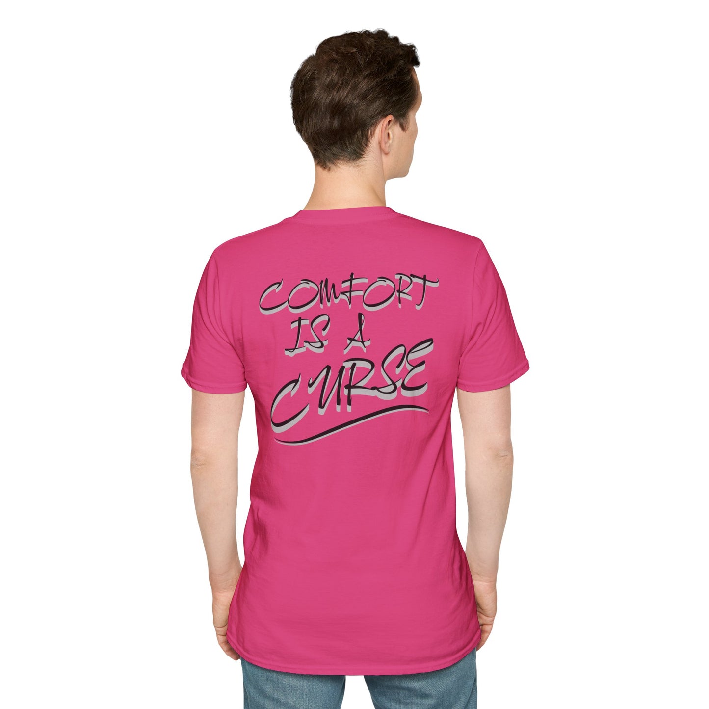 Comfort is a Curse Unisex Softstyle T-Shirt