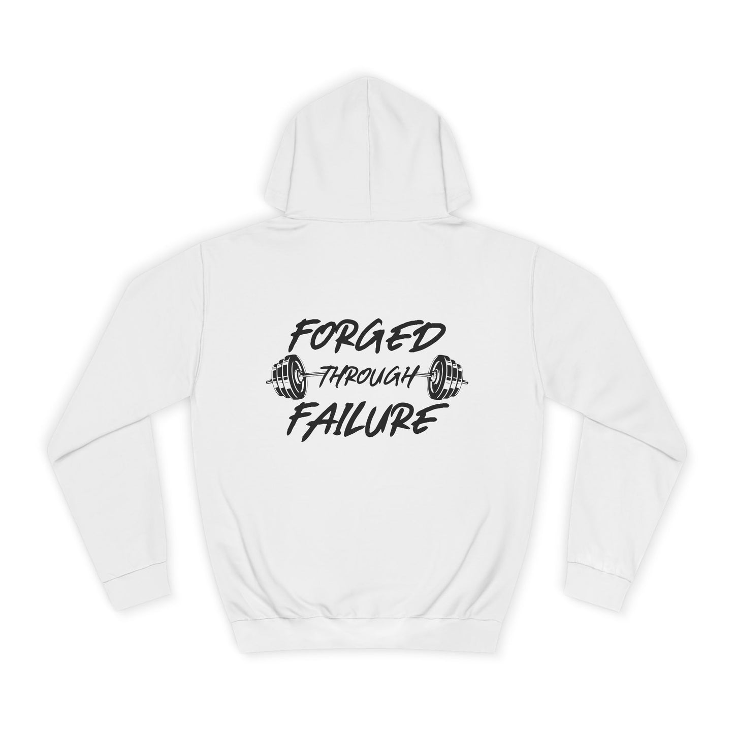 Forged Through Failure Unisex College Hoodie