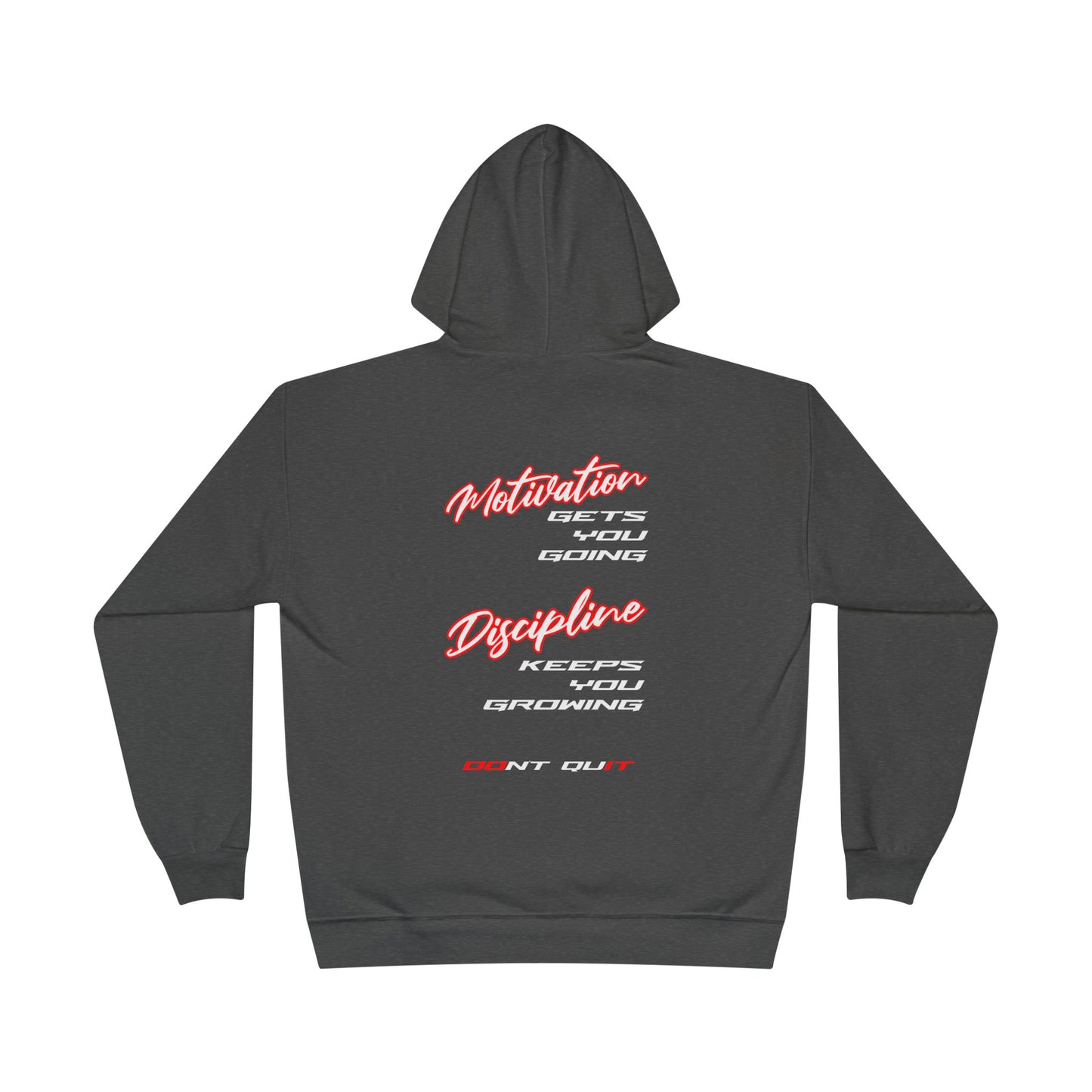 Motivation vs. Discipline Unisex EcoSmart Hoodie