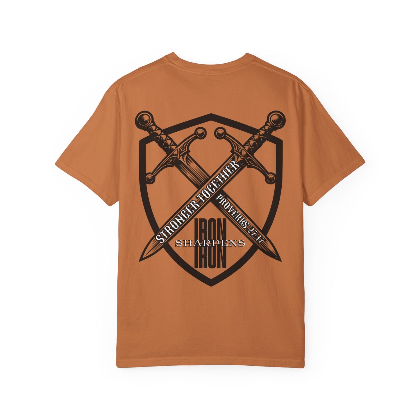 Iron Sharpens Iron Proverbs 27:17 T-Shirt