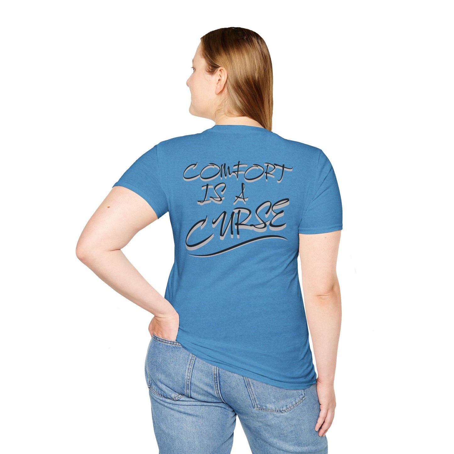 Comfort is a Curse Unisex Softstyle T-Shirt