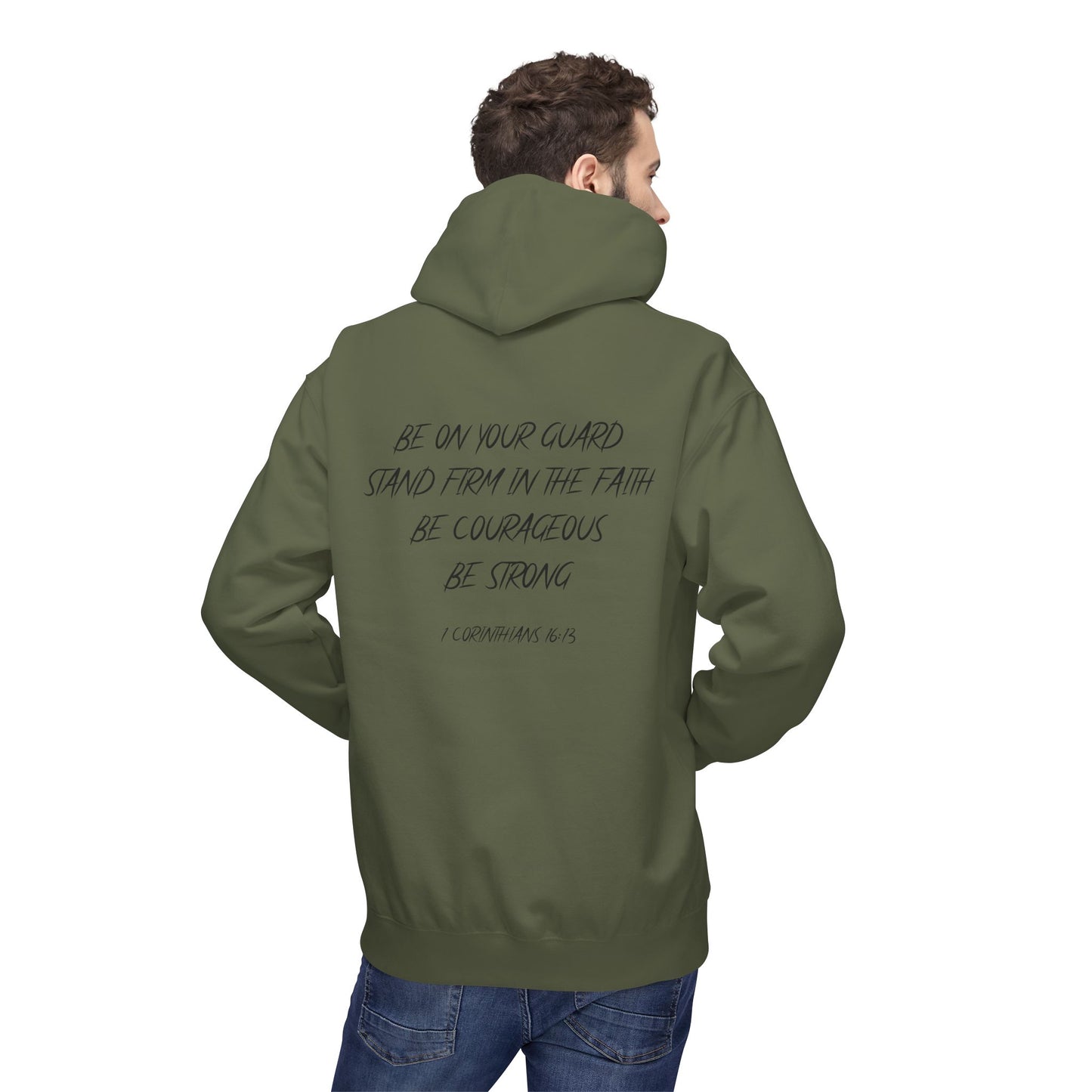 1 Corinthians 16:13 Hoodie