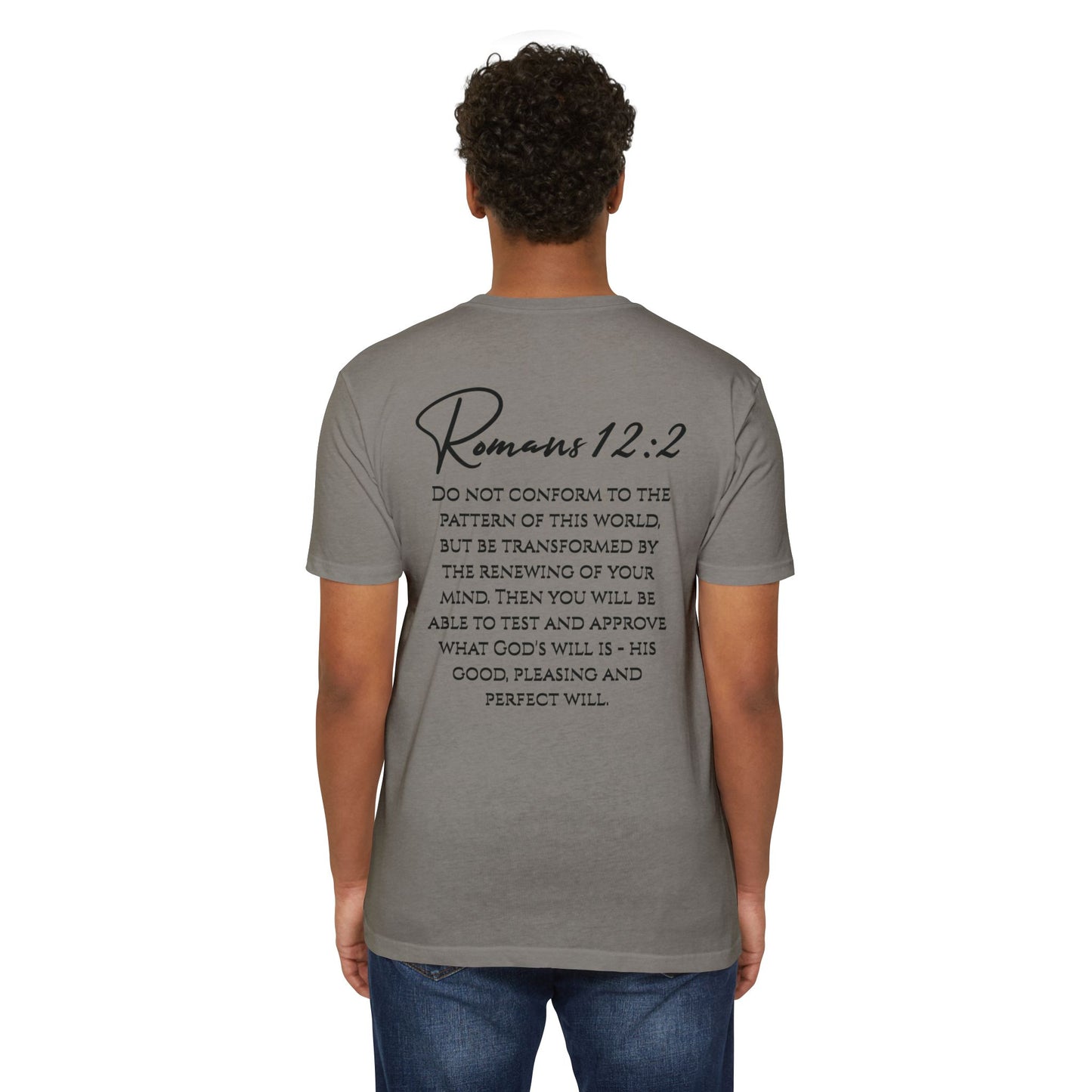Inspirational Romans 12:2 Unisex T-Shirt, Faith-Based Apparel, Scripture Shirt