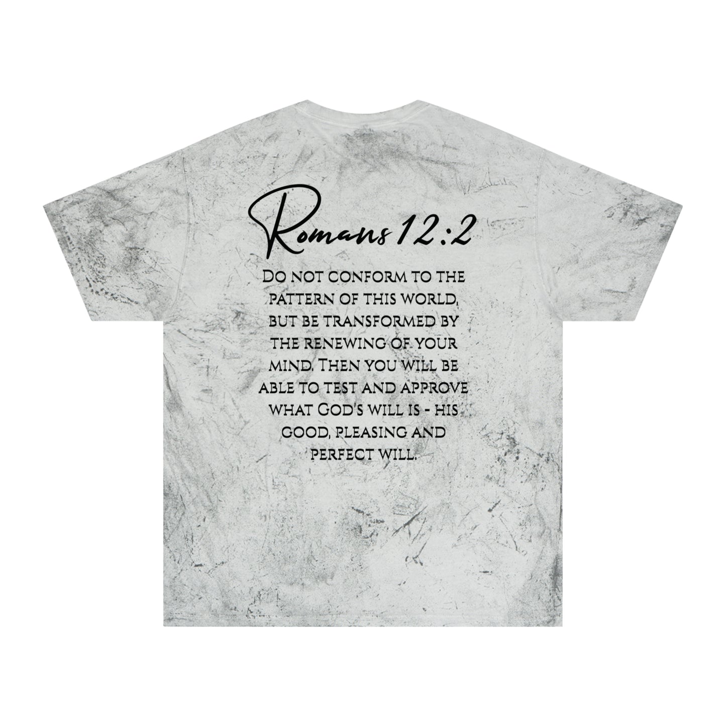 Romans 12:2 Color Blast T-Shirt
