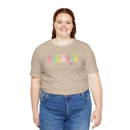 Blessed - Luke 14:14 Unisex Jersey Tee