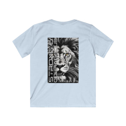 Kids Strong & Courageous Motivational Tee, Joshua 1:9, Kids Softstyle Shirt, Inspirational T-Shirt, Courageous Lion Design, Perfect for Gifts, Playtime & Affirmation